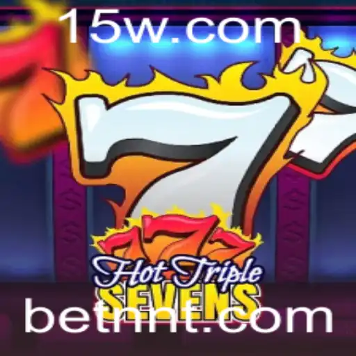 Descubra o Emocionante Jogo HotTripleSevens com BETNN