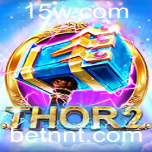 Descubra o Fascinante Universo de Thor2: Aventura e Estratégia com BETNN